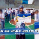 Antara Aku, Mengaji Ummi dan Corona – Eliawati