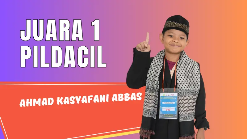 Juara 1 Lomba PILDACIL Tingkat Kecamatan Jatisampurna Ahmad kasyafani Abbas