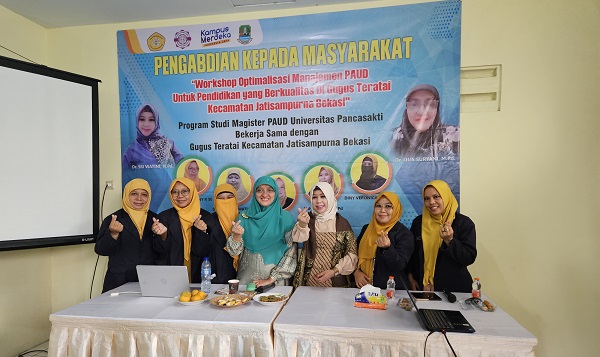 Workshop Pengabdian Kepada Masyarakat (PKM) untuk Optimalisasi Manajemen PAUD oleh Mahasiswa Pasca Sarjana PAUD Universitas Pancasakti Bekasi di TK Islam Najwa